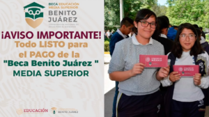 beca benito juarez en educacion media superior requisitos