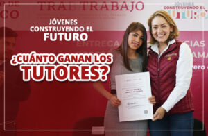 cuanto ganan los tutores jovenes construyendo el futuro